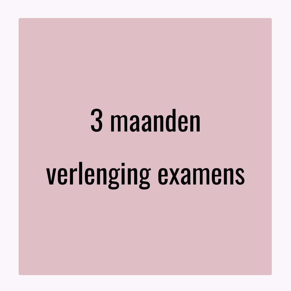Toegang examens 3 maanden verlengen